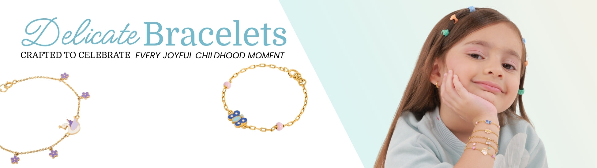 Tiny Jewels Bracelets Delicate bracelets for children with a girl wearing one, on a light blue background.
